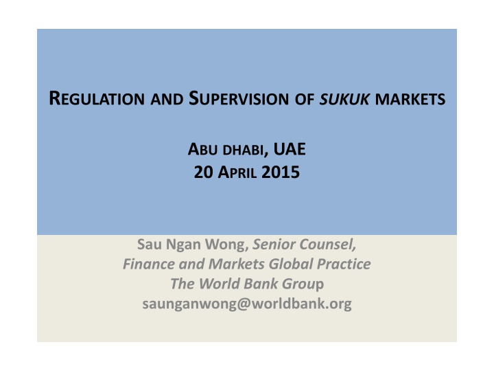 REGULATION AND SUPERVISION OF SUKUK MARKETS
