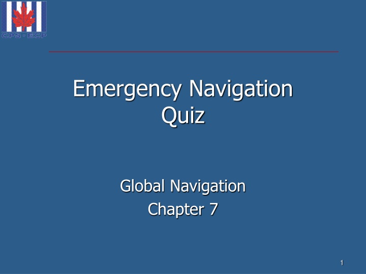 Emergency Navigation Quiz