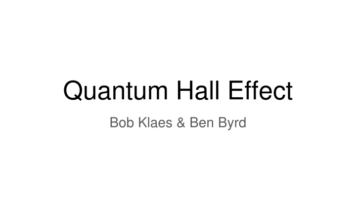 Quantum Hall Effect