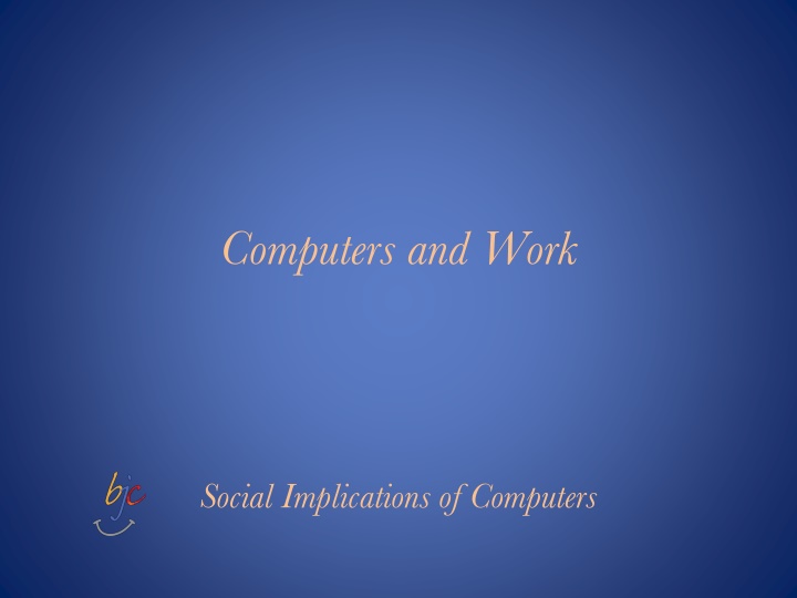 Computers and Work