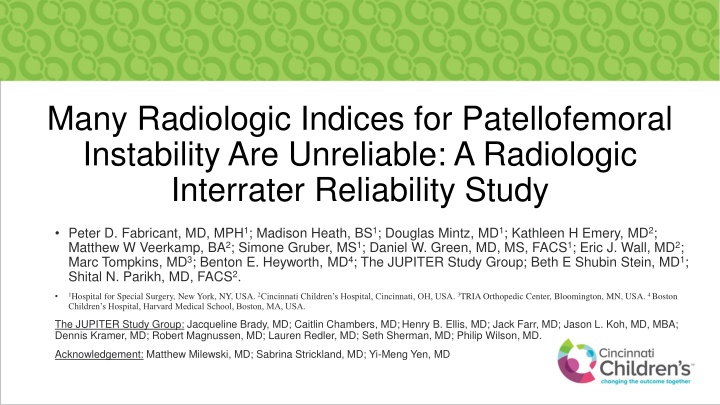 Reliability Study on Radiologic Indices for Patellofemoral Instability