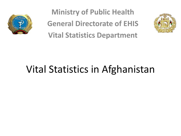 Vital Statistics Assessment and Strategic Planning in Afghanistan