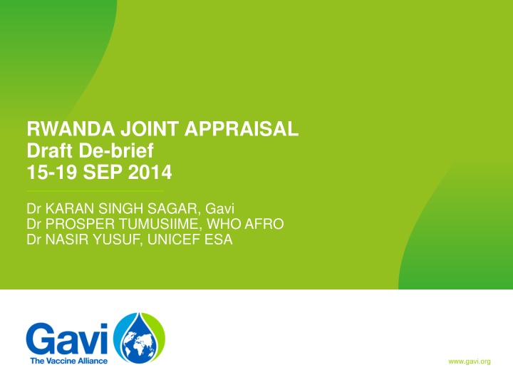 RWANDA JOINT APPRAISAL Draft De-brief Sep 2014: Achievements, Challenges & Future Goals