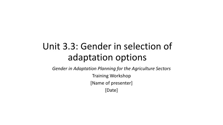 Gender Considerations in Agriculture Sector Adaptation Planning