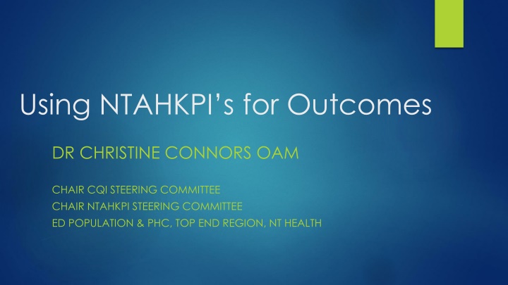 Using NTAHKPIs for Outcomes in Improving Health Disparities
