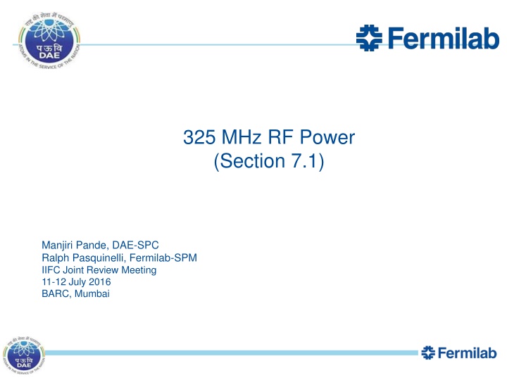 325 MHz RF Power Systems Overview