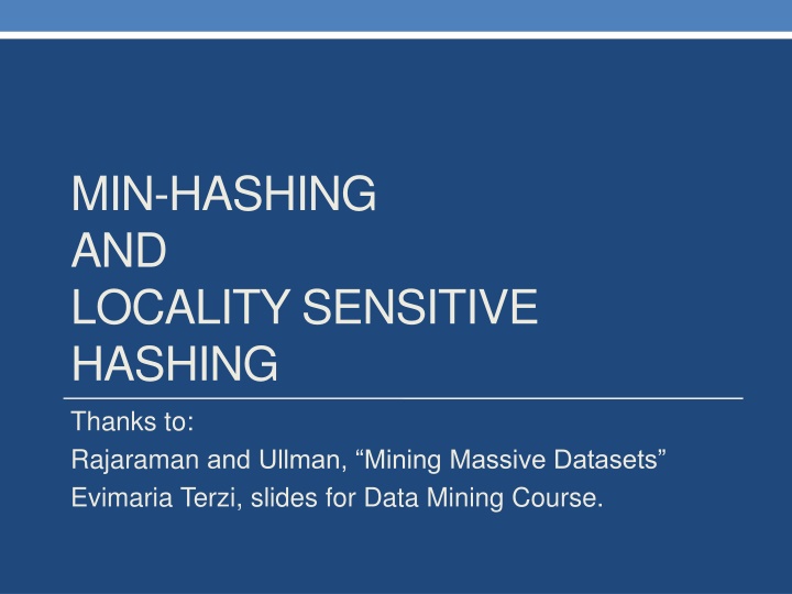 Min-Hashing and Locality-Sensitive Hashing