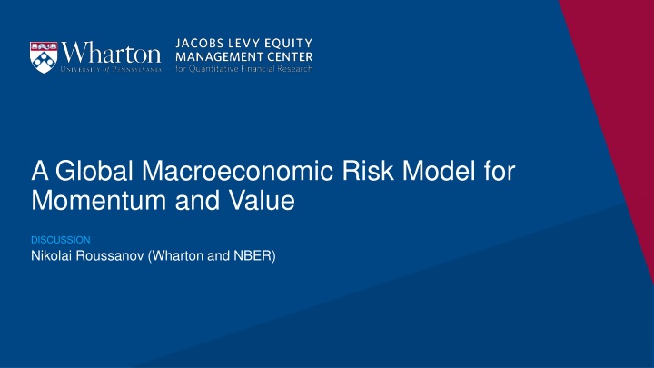 Global Macroeconomic Risk Model for Momentum and Value