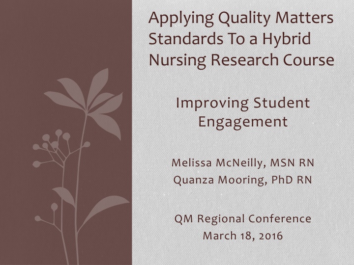 Improving Hybrid Nursing Research Course Engagement