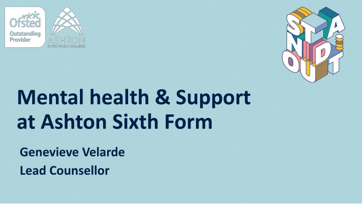 Mental Health Support and Counseling Services at Ashton Sixth Form by Genevieve Velarde