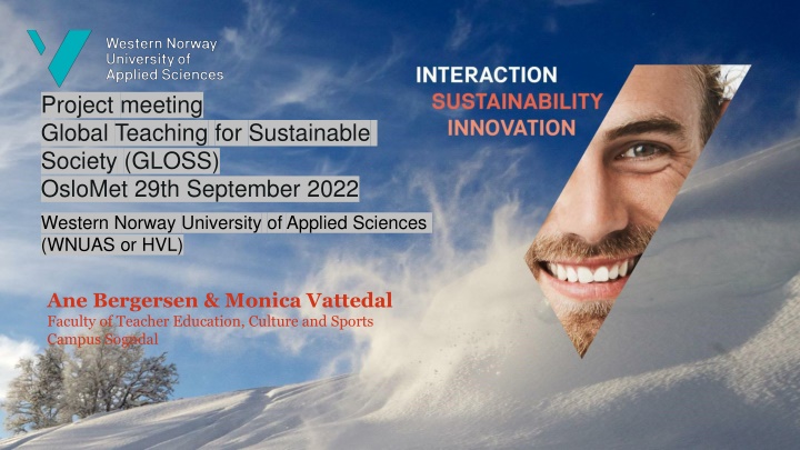 Global Teaching for Sustainable Society at OsloMet & WNUAS