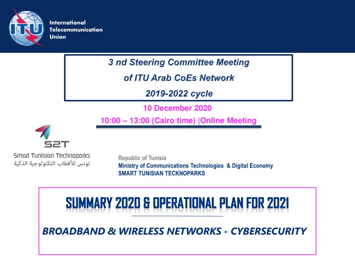International Telecommunication Union Meeting Summary & Operational Plan 2021