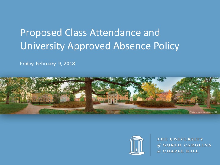 Proposed Class Attendance and University Approved Absence Policy