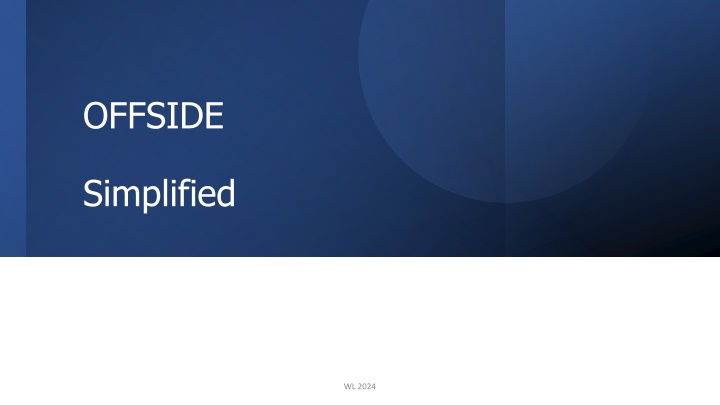 Simplified Offside Rules