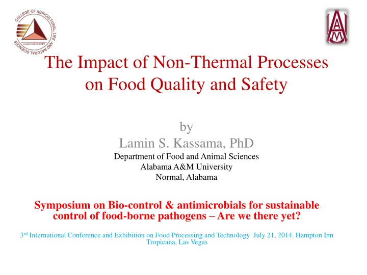 Impact of Non-Thermal Processes on Food Quality and Safety