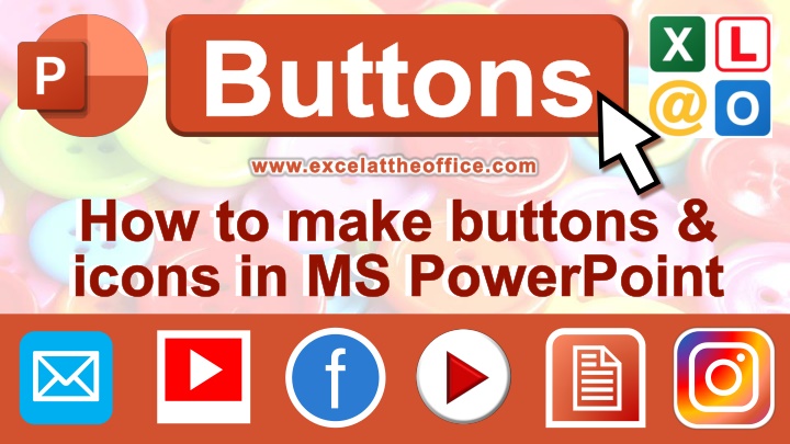 Create Buttons and Icons in MS PowerPoint