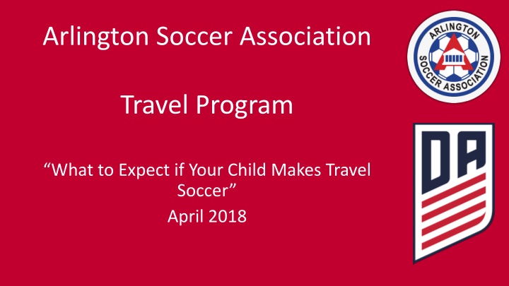 Arlington Soccer Association Travel Program Overview