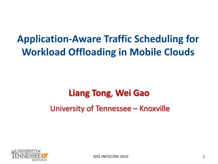 Application-Aware Traffic Scheduling for  Workload Offloading in Mobile Clouds
