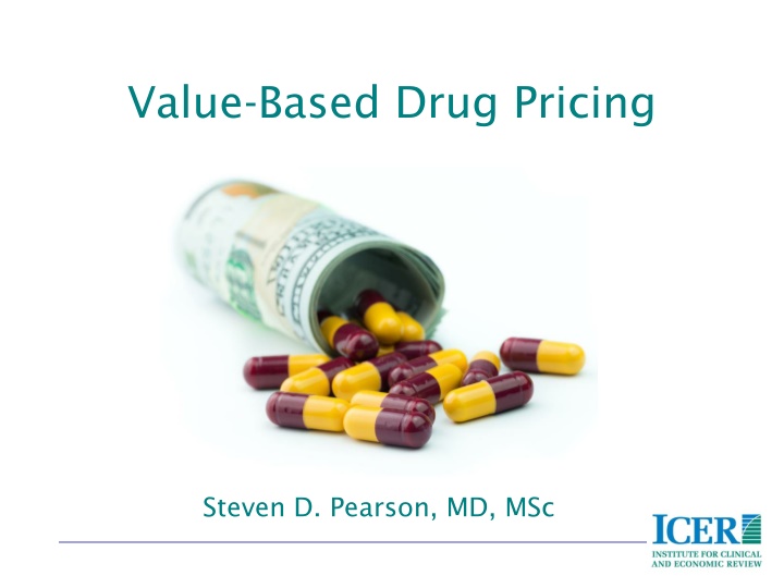 Value-Based Drug Pricing