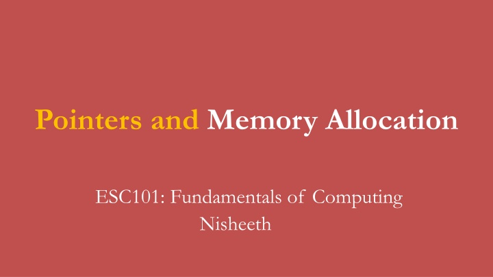 Fundamentals of Pointers and Memory Allocation