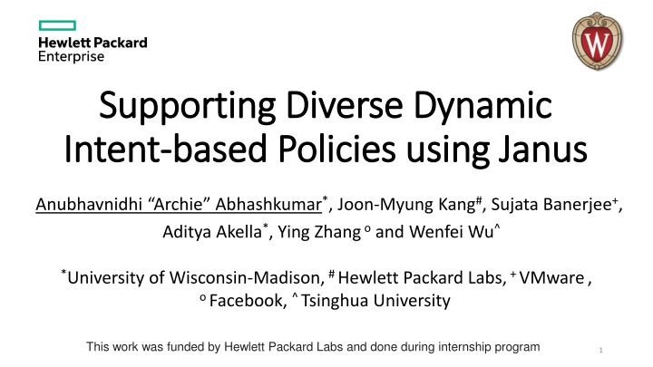 Dynamic Intent-Based Policies for Network Management