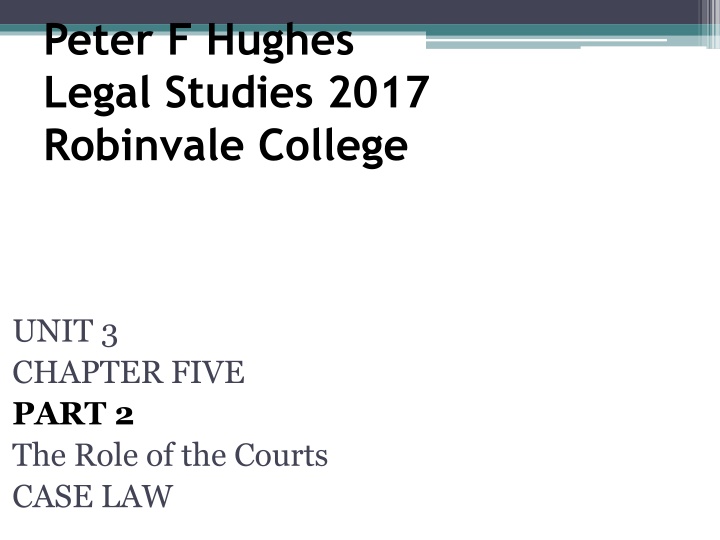 Courts' Precedent Influence on Legal Advice Liability