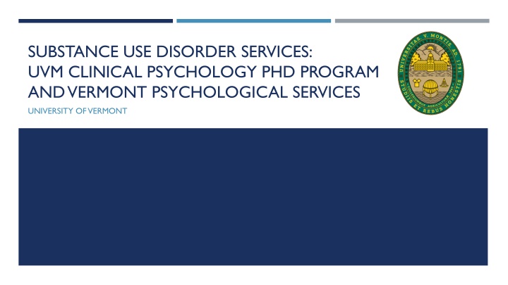 Substance Use Disorder Services at UVM Clinical Psychology PhD Program