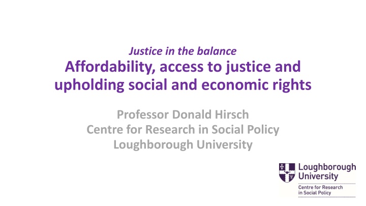 Justice in the Balance: Affordability, Access to Justice, and Economic Rights
