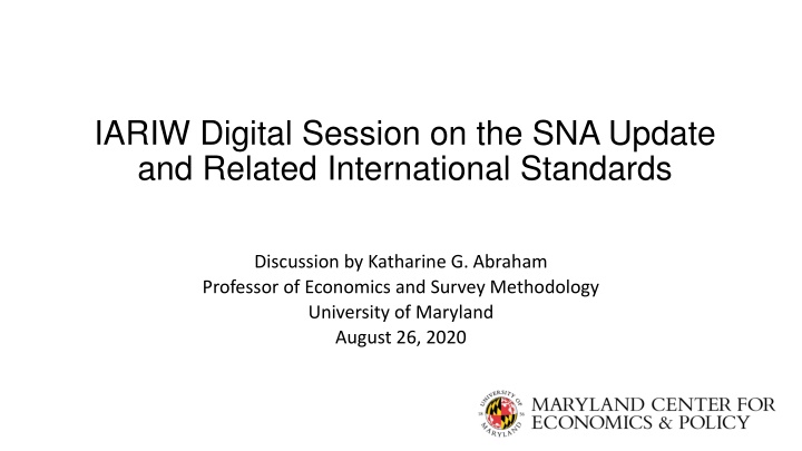 IARIW Digital Session on SNA Update and Related International Standards Discussion
