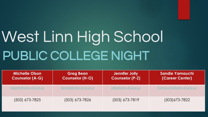 West Linn High School College Night: Counselors and College Statistics