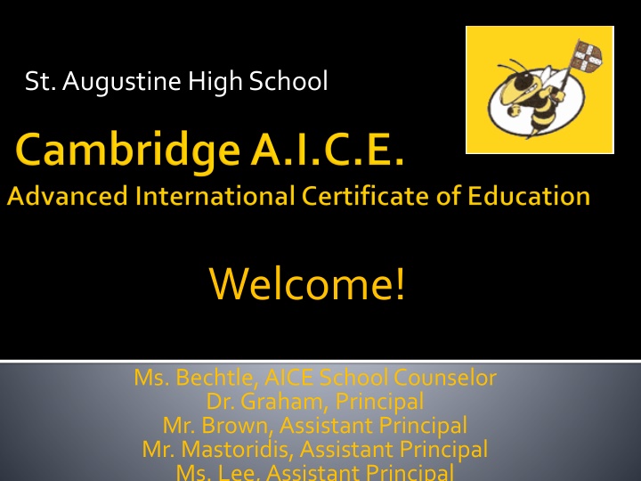 St. Augustine High School - A.I.C.E Program Overview