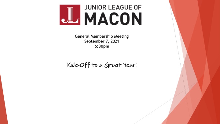 General Membership Meeting - Kick-Off to a Great Year!