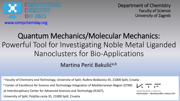 Powerful Tool for Investigating Noble Metal Liganded Nanoclusters