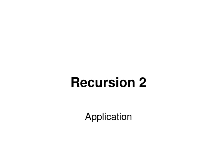 Recursion in Problem Solving