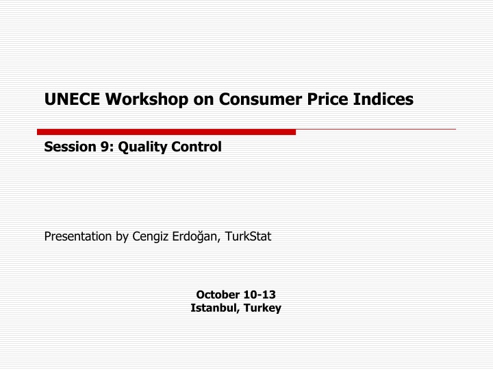 UNECE Workshop on Consumer Price Indices