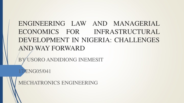 Challenges in Engineering Law and Managerial Economics for Development in Nigeria