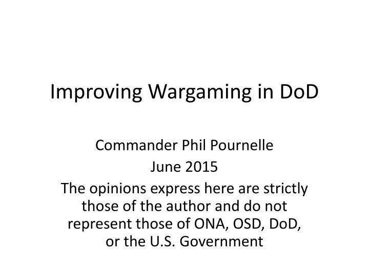 Enhancing Wargaming in DoD Commander Phil Pournelle