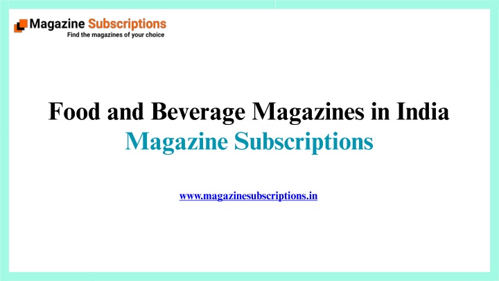 Food and Beverage Magazines in India  Magazine Subscriptions