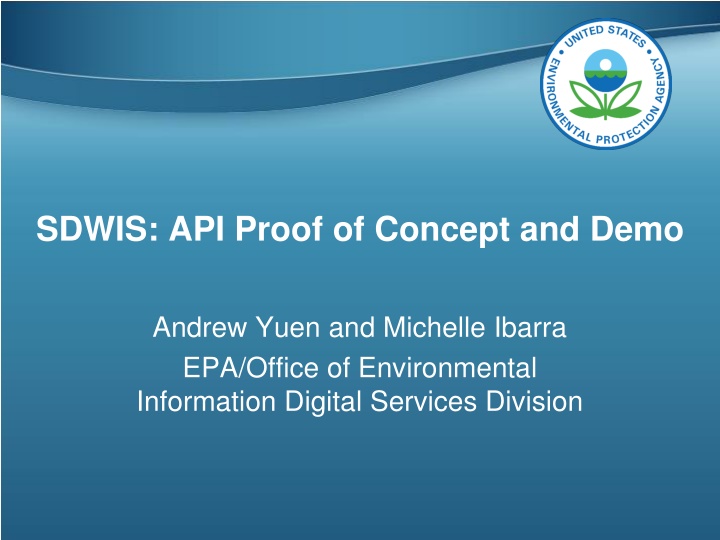SDWIS: API Proof of Concept and Demo