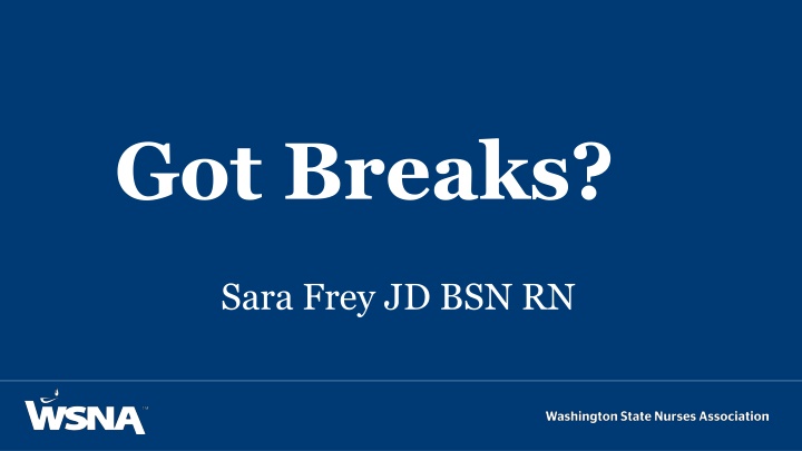 Got Breaks?