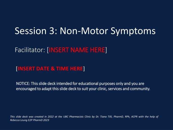 Session 3: Non-Motor Symptoms