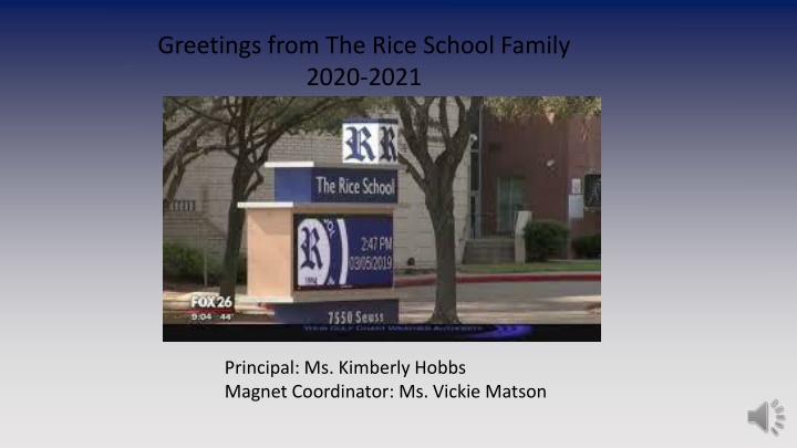 Greetings from The Rice School Family