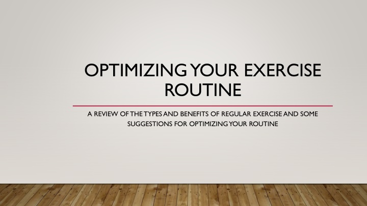 Optimize Your Exercise Routine: Components & Benefits