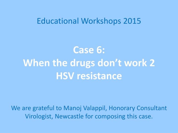 Managing HSV Resistance in Genital Ulcers Post BMT