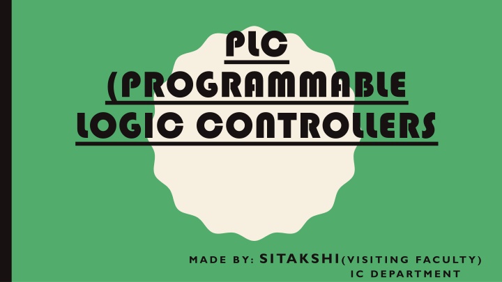 PLC Made by Sitakshi - Visiting Faculty ICD Department