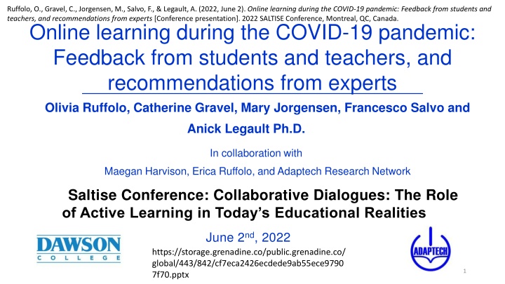 Feedback on Online Learning During COVID-19 Pandemic
