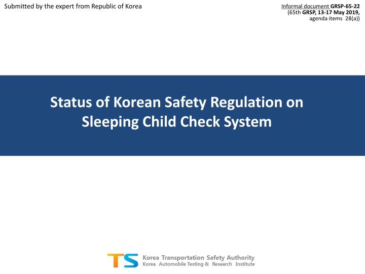 Status of Korean Safety Regulation on  Sleeping Child Check System