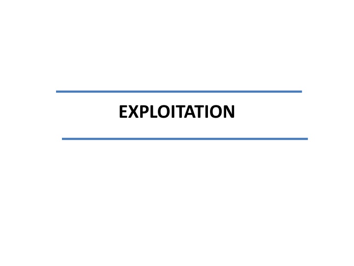 EXPLOITATION