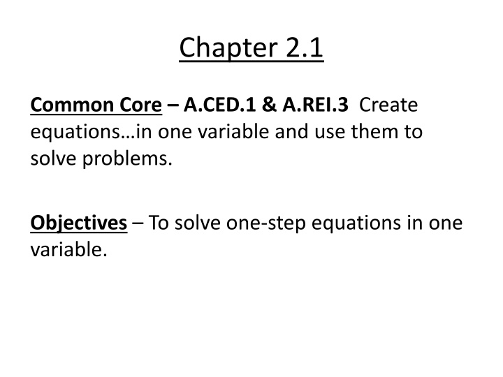 Solving Equations in One Variable: Core Objectives