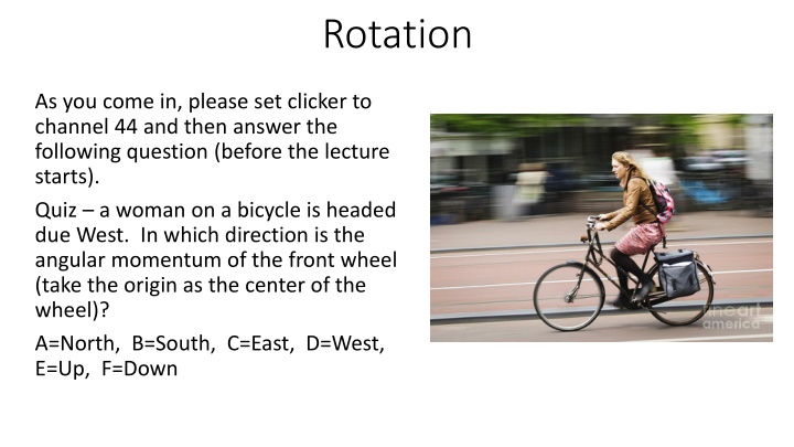 Rotational Quantities and Angular Momentum